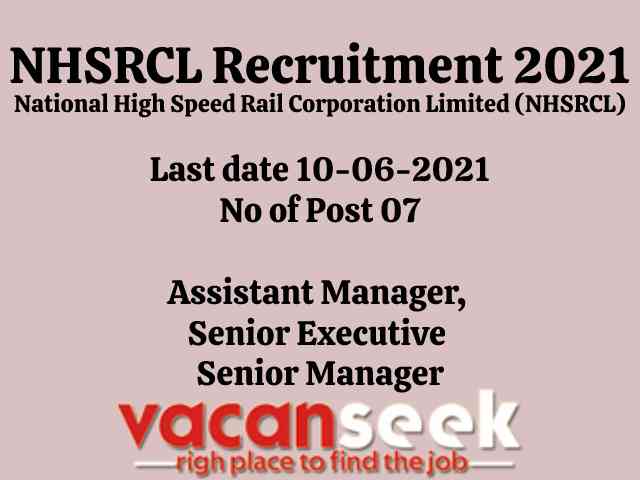 NHSRCL recruitment 2021: National High Speed Rail Corporation Limited (NHSRCL)) Job Listing thumbnail.