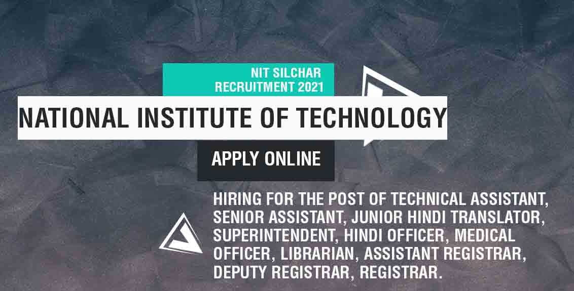 NIT Silchar recruitment 2021 job listing thumbnail.