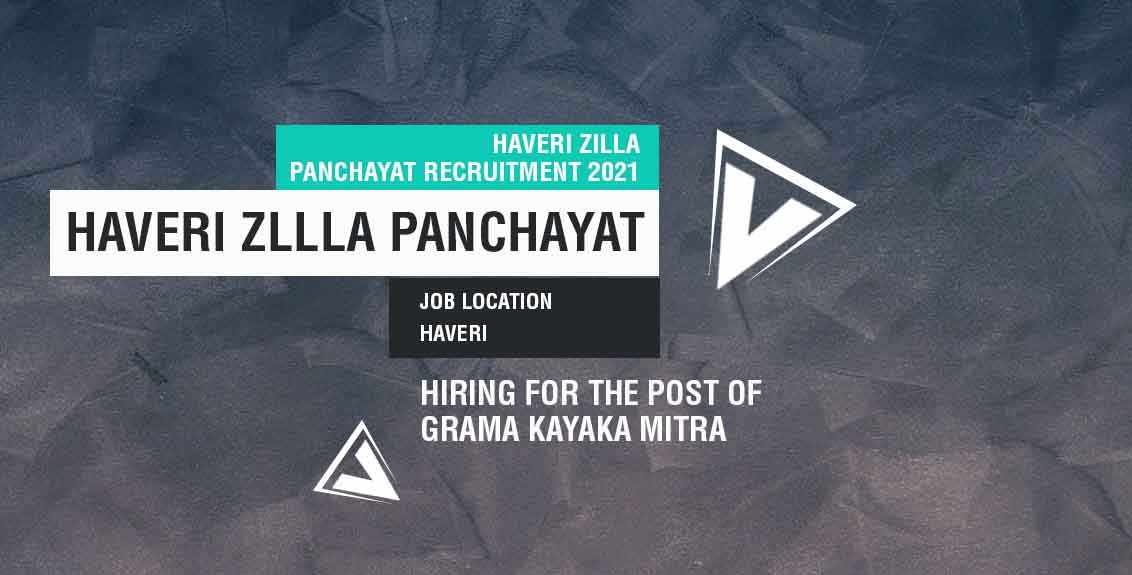 Haveri Zilla Panchayat Recruitment 2021 Job Listing thumbnail.