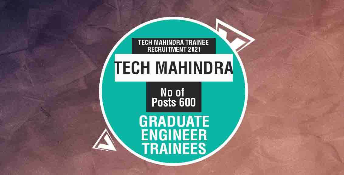 Tech Mahindra Trainee Recruitment 2021 Job Listing thumbnail.