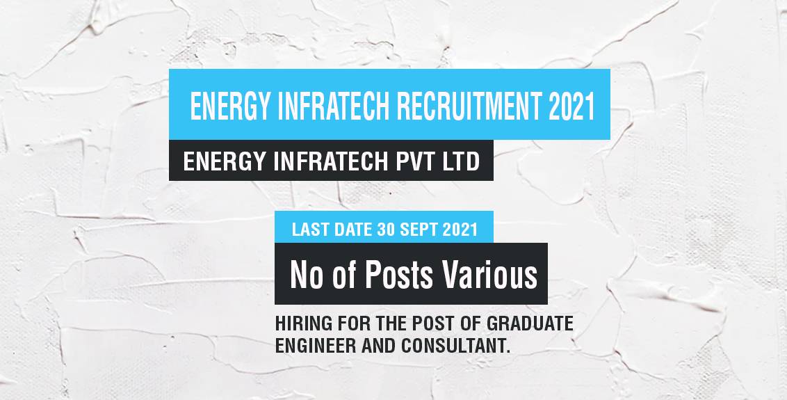 Energy Infratech Recruitment 2021 Job Listing thumbnail.