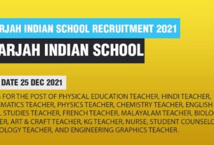 Sharjah Indian School Recruitment 2021 for Teachers, Nurse