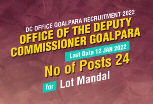 DC Office Goalpara Recruitment 2022 for Lot Mondal