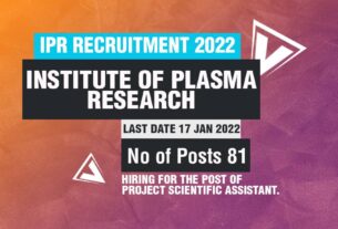 IPR Recruitment 2022 for Project Scientific Assistant