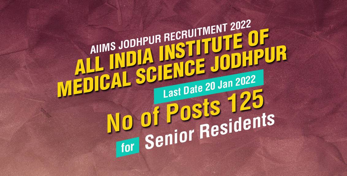 AIIMS Jodhpur Recruitment 2022 for Senior Resident